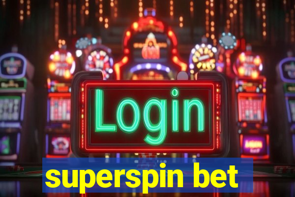 superspin bet